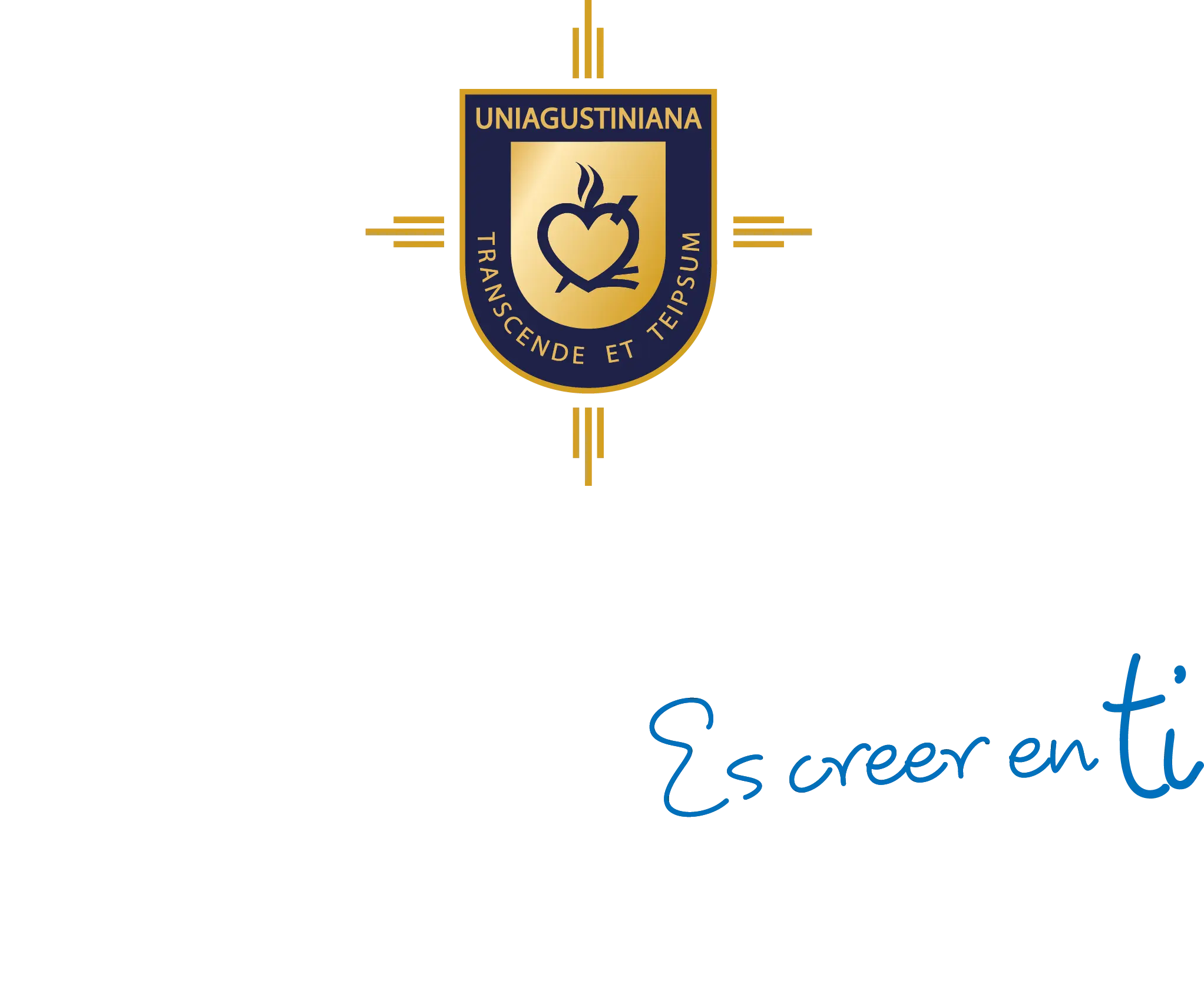 Uniagustiniana - Es creer en ti